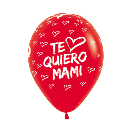 [GLOBOS] R-12 INF TE QUIERO MAMI MOD F ROJO